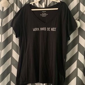 WORK HARD BE NICE TEE SHIRT